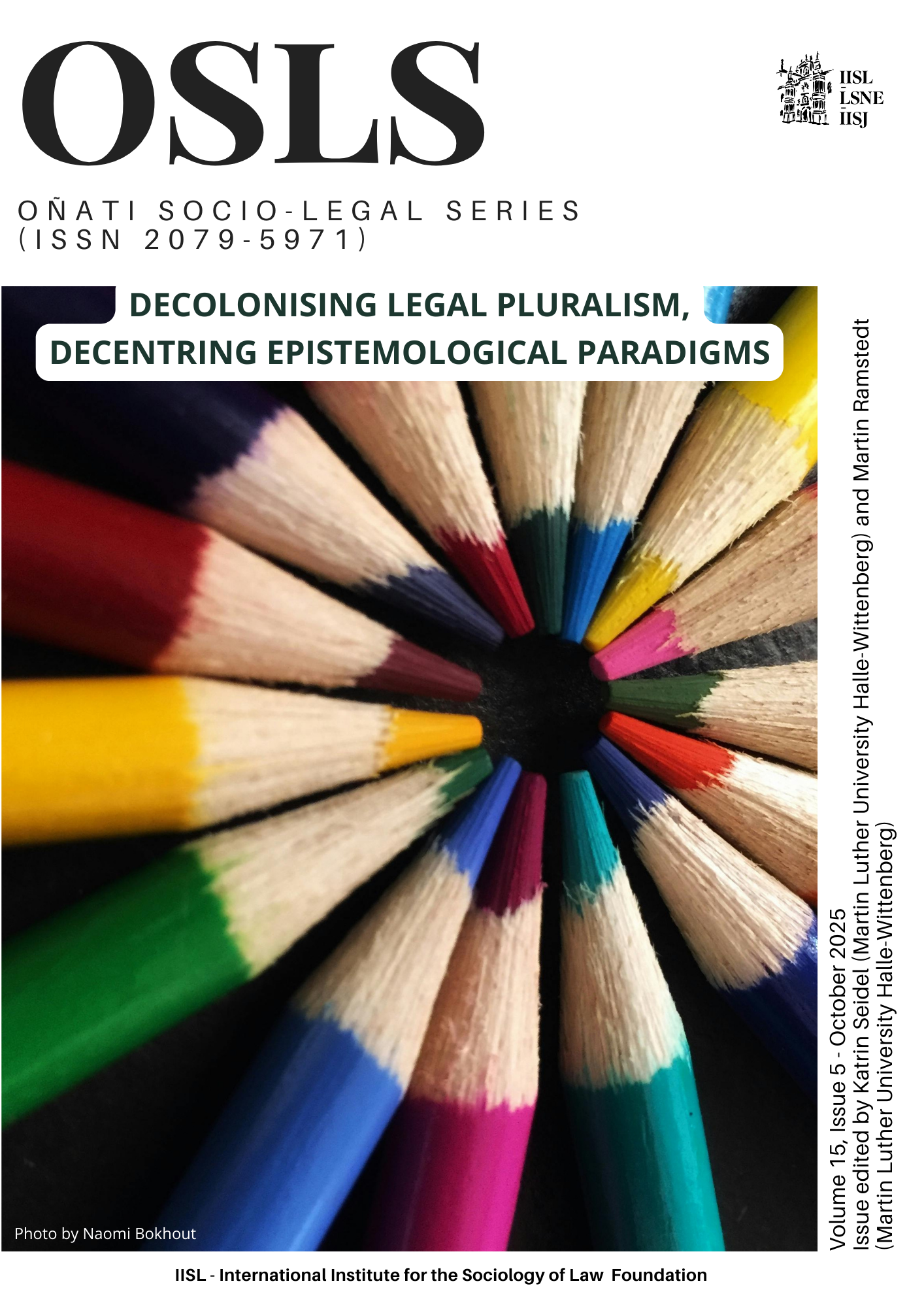 					View Vol. 15 No. 5 (2025): Decolonising Plural Legal Orders, Decentring Epistemological Paradigms
				