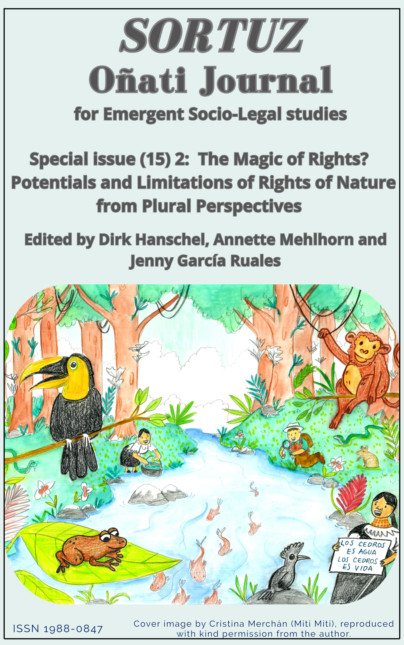 					View Vol. 15 No. 2 (2025): The Magic of Rights? Potentials and Limitations of Rights of Nature from Plural Perspectives 
				